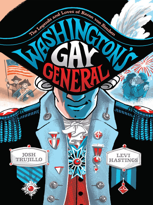 Title details for Washington's Gay General by Josh Trujillo - Wait list